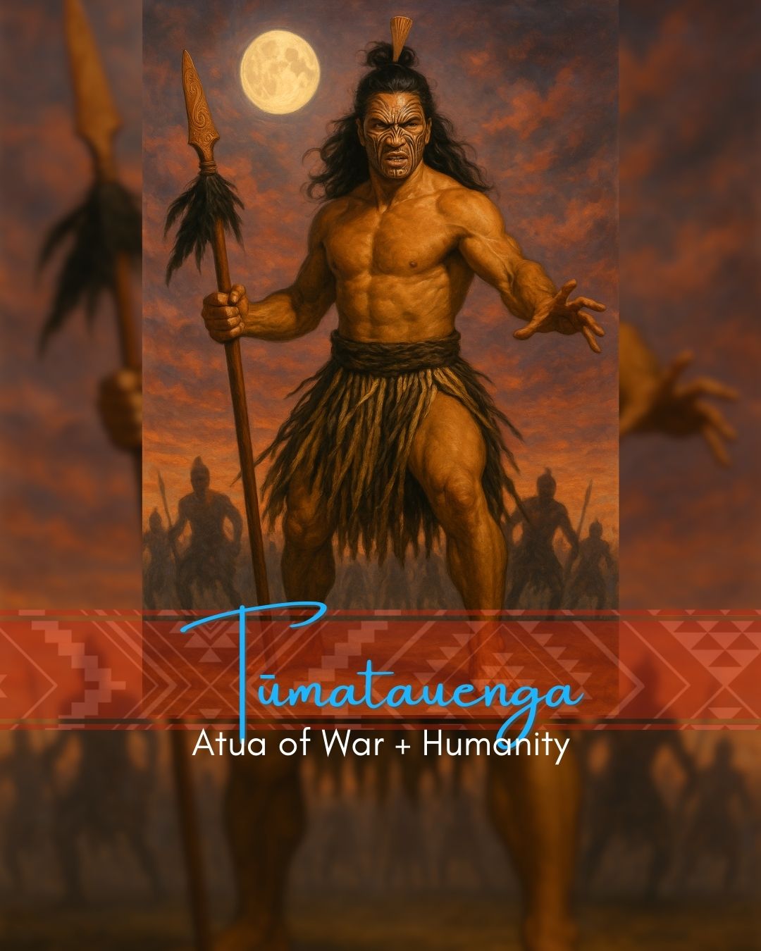 Tūmatauenga – God of War & Humanity | Māori Wall Art Print (Unframed)