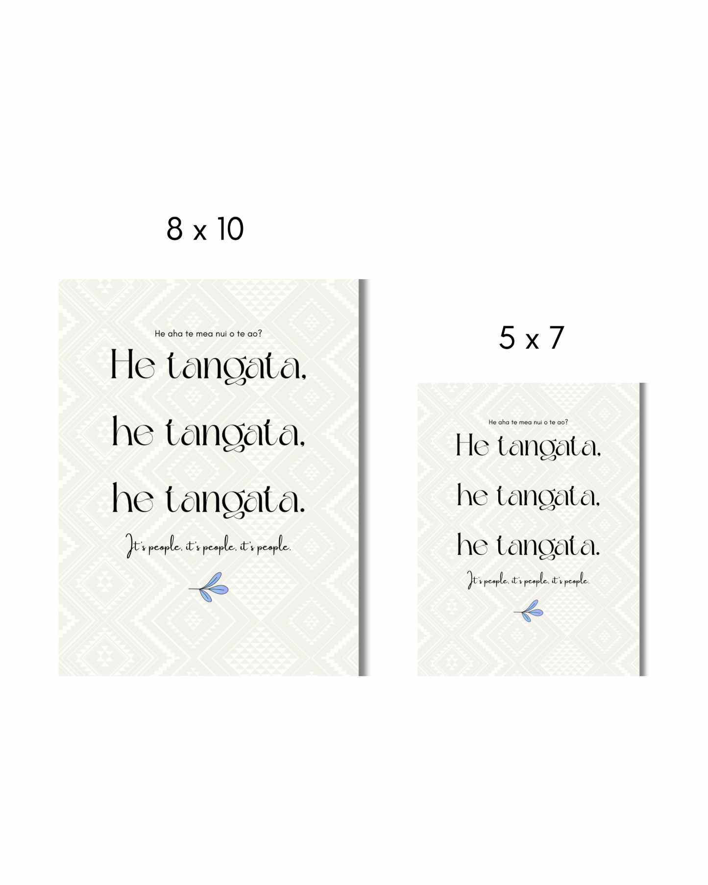 Whakataukī Māori | He tangata, he tangata, he tangata. | Instant download