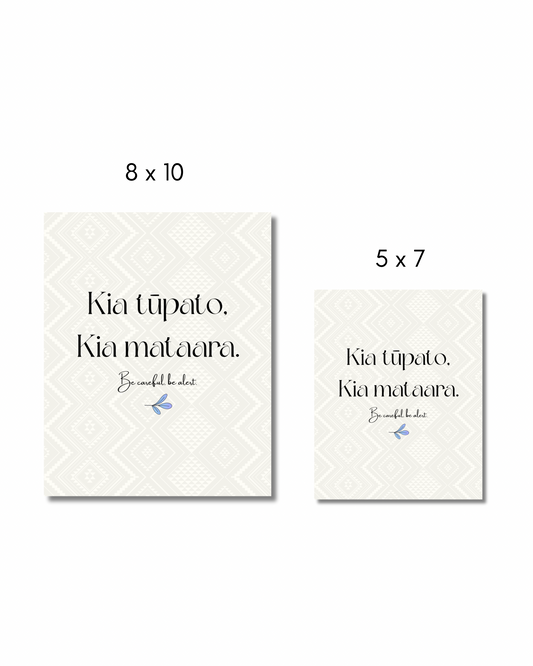 Whakataukī Māori | Kia tupato, kia mataara. | Instant download